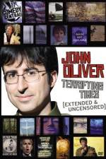 Watch John Oliver Terrifying Times Zumvo