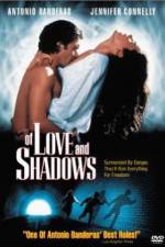 Watch Of Love and Shadows Zumvo