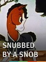 Watch Snubbed by a Snob (Short 1940) Zumvo