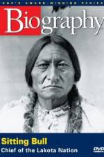 Watch A&E Biography - Sitting Bull: Chief of the Lakota Nation Zumvo