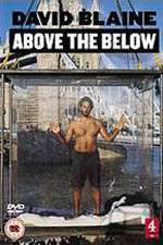 Watch David Blaine: Above the Below Zumvo