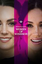 Watch Meghan & Kate: Women of Windsor Zumvo