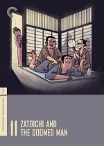 Watch Zatoichi and the Doomed Man Zumvo