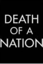 Watch Death of a Nation The Timor Conspiracy Zumvo