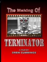 Watch The Making of \'Terminator\' (TV Short 1984) Zumvo