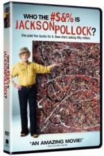 Watch Who the #$&% Is Jackson Pollock Zumvo