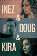 Watch Inez & Doug & Kira Zumvo