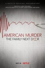 Watch American Murder: The Family Next Door Zumvo