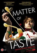 Watch A Matter of Taste: Serving Up Paul Liebrandt Zumvo