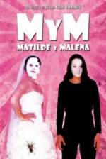 Watch M y M: Matilde y Malena Zumvo