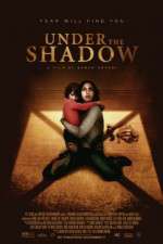 Watch Under the Shadow Zumvo