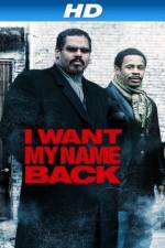 Watch I Want My Name Back Zumvo