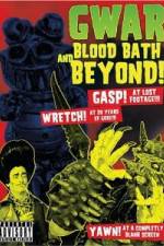 Watch GWAR: Blood-Bath and Beyond Zumvo