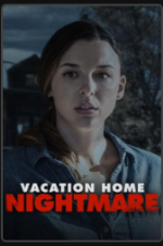 Watch Vacation Home Nightmare Zumvo