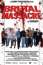 Watch Brutal Massacre: A Comedy Zumvo