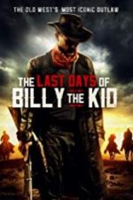 Watch The Last Days of Billy the Kid Zumvo