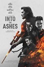 Watch Into the Ashes Zumvo