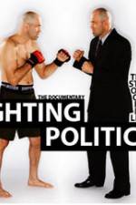 Watch Fighting Politics Zumvo