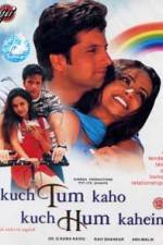 Watch Kuch Tum Kaho Kuch Hum Kahein Zumvo