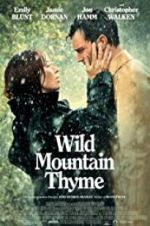 Watch Wild Mountain Thyme Zumvo