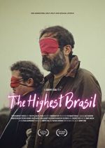 Watch The Highest Brasil Zumvo