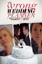 Watch The Wrong Wedding Planner Zumvo