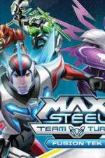 Watch Max Steel Turbo Team Fusion Tek Zumvo