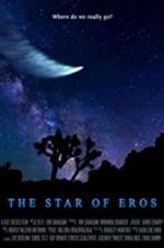 Watch The Star of Eros Zumvo