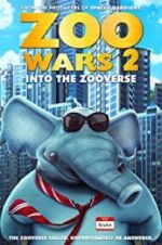 Watch Zoo Wars 2 Zumvo