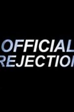 Watch Official Rejection Zumvo