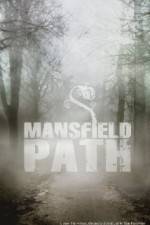 Watch Mansfield Path Zumvo