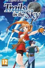 Watch The Legend of Heroes Trails in the Sky Zumvo