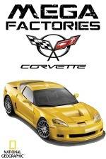 Watch National Geographic Megafactories: Corvette Zumvo