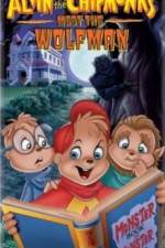 Watch Alvin and the Chipmunks Meet the Wolfman Zumvo