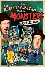 Watch Bud Abbott and Lou Costello Meet the Monsters! Zumvo