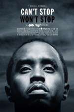 Watch Can\'t Stop, Won\'t Stop: A Bad Boy Story Zumvo