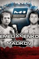 Watch M-1 Challenge 28 Emelianenko vs Malikov Zumvo