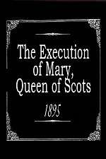 Watch The Execution of Mary, Queen of Scots Zumvo