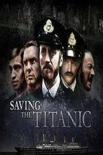 Watch Saving the Titanic Zumvo