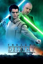 Watch Star Wars: Threads of Destiny Zumvo