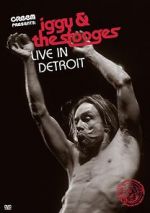 Watch Iggy & the Stooges: Live in Detroit Zumvo