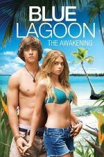 Watch Blue Lagoon: The Awakening Zumvo