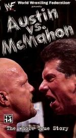 Watch WWE: Austin vs. McMahon - The Whole True Story Zumvo