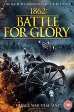 Watch 1862 : Battle For Glory Zumvo