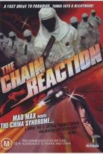 Watch The Chain Reaction Zumvo