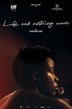 Watch Life & Nothing More Zumvo