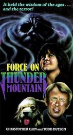 Watch The Force on Thunder Mountain Zumvo