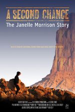 Watch A Second Chance: The Janelle Morrison Story Zumvo