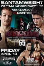 Watch Bellator  Fighting Championships 65: Makovsky vs. Dantas Zumvo