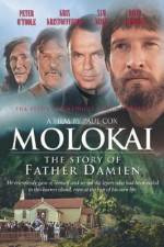 Watch Molokai The Story of Father Damien Zumvo